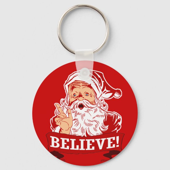 Believe In Santa Claus Key Ring (Front)