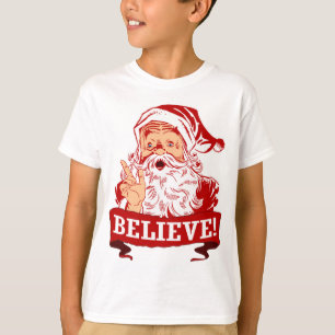 Believe In Santa Claus T-Shirt