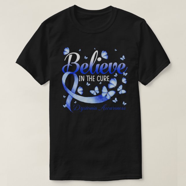 Believe In The Cure Dystonia Awareness Butterfly T-Shirt (Design Front)