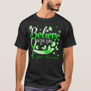 Believe In The Cure Lyme Awareness Butterfly T-Shirt