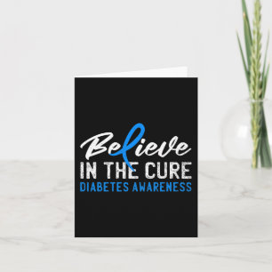 Believe in the Cure T1D Type 1 Diabetes Awareness  Card