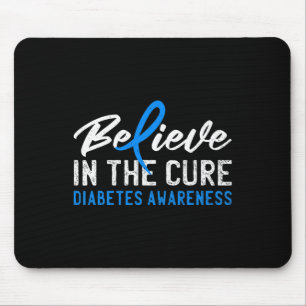 Believe In The Cure T1d Type 1 Diabetes Awareness Mouse Pad