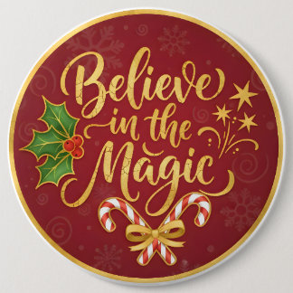 Believe in the Magic 6 Cm Round Badge