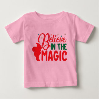 Believe in the magic  baby T-Shirt