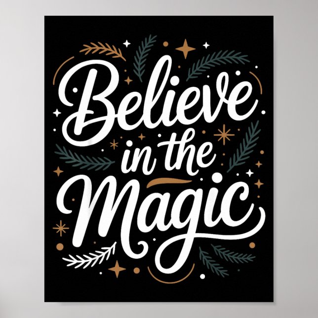 Believe In The Magic Christmas Insred Holiday Remi Poster (Front)