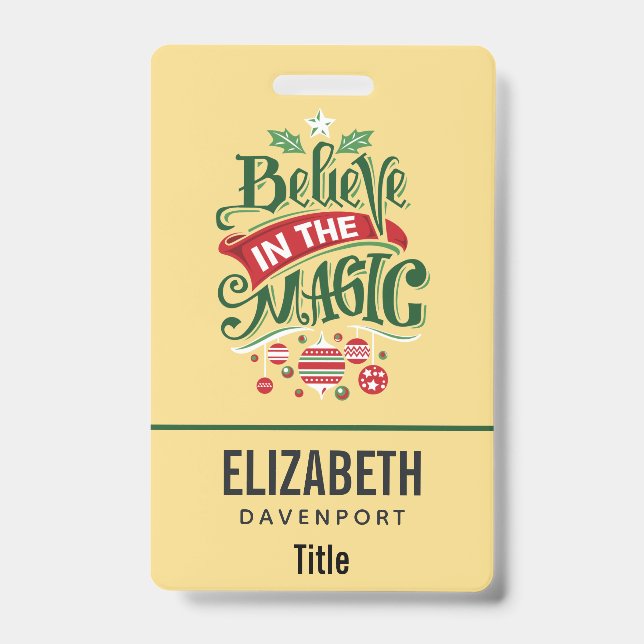 Believe in the Magic Christmas Typography ID Badge (Front)