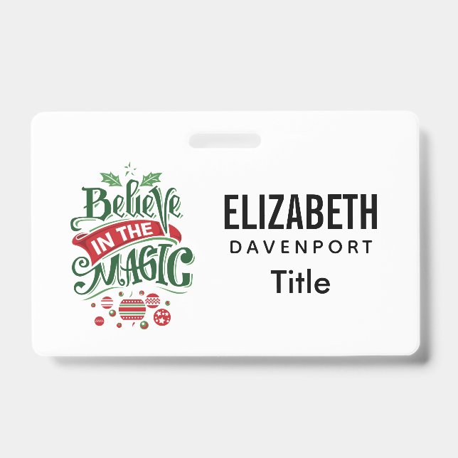 Believe in the Magic Christmas Typography ID Badge (Front)