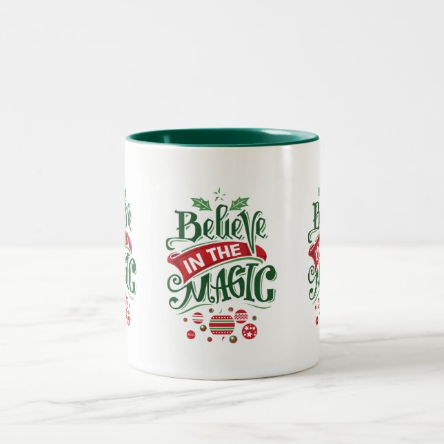 Believe in the Magic Christmas Typography Two-Tone Coffee Mug (Center)