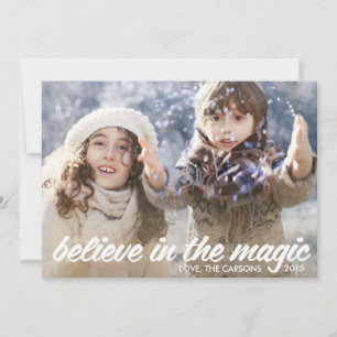 Believe in The Magic Holiday Card