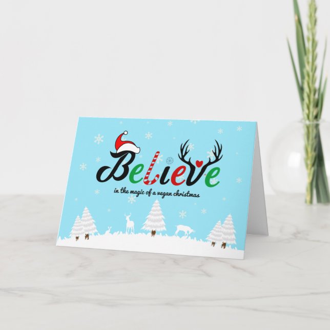 Believe in the magic of a vegan christmas   card (Front)