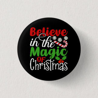 Believe in The Magic Of Christmas-82301 3 Cm Round Badge
