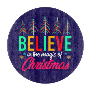 Believe in The Magic Of Christmas-82303 Cutting Board