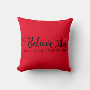 Believe In The Magic Of Christmas Cushion