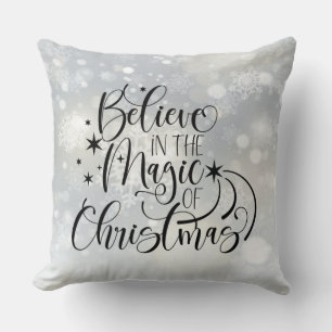 Believe In The Magic Of Christmas Cushion