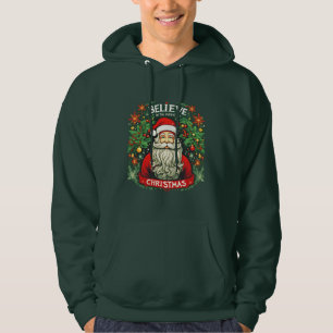 Believe in the Magic of Christmas Festive  Hoodie
