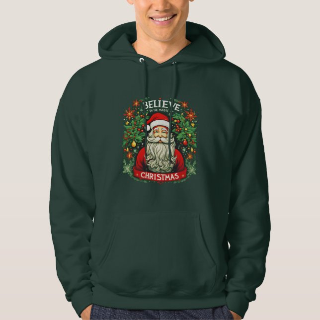 Believe in the Magic of Christmas Festive  Hoodie (Front)