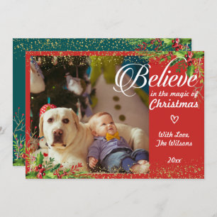Believe in the Magic of Christmas Floral Photo Holiday Card