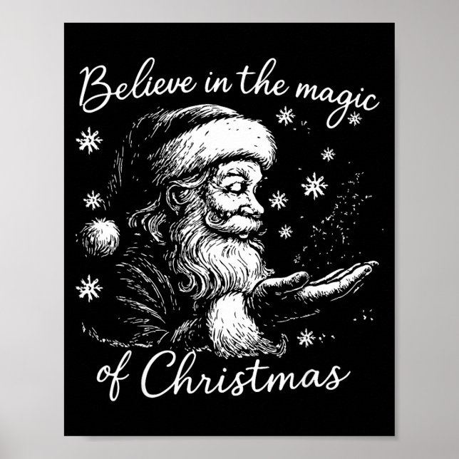 Believe In The Magic Of Christmas, Funny Christmas Poster (Front)