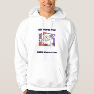 Believe in the magic of Christmas Hoodie