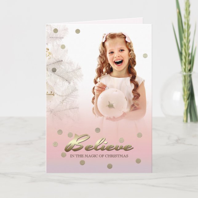 Believe in the Magic of Christmas. Photo Cards (Front)