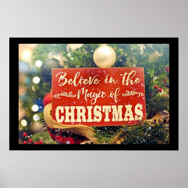 BELIEVE IN THE MAGIC OF CHRISTMAS POSTER (Front)