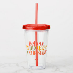 Believe in the Magic of Christmas - Retro Style Acrylic Tumbler