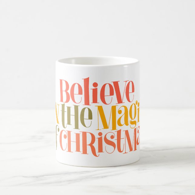 Believe in the Magic of Christmas - Retro Style Coffee Mug (Center)