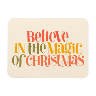 Believe in the Magic of Christmas - Retro Style Magnet
