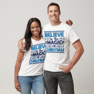 Believe in the Magic of Christmas T-Shirt