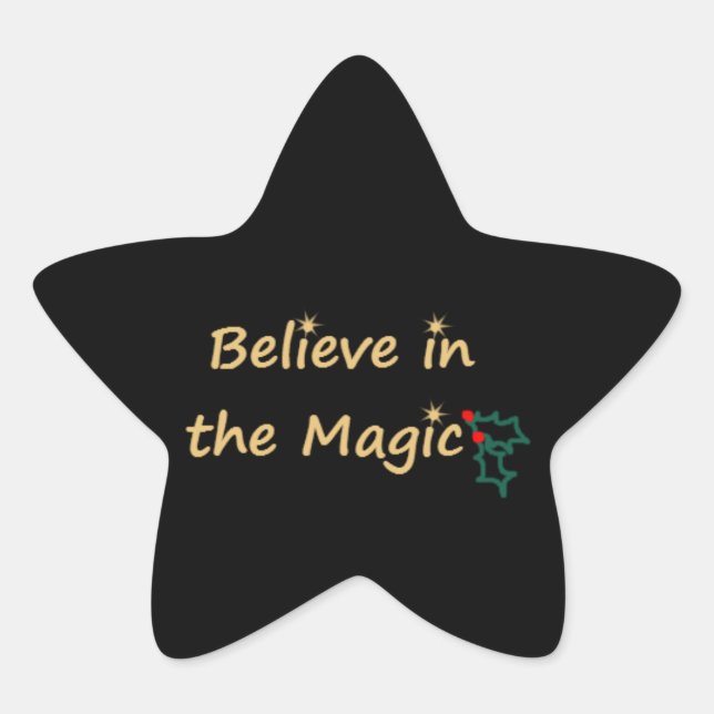 Believe in the Magic Sticker by RoseWrites (Front)