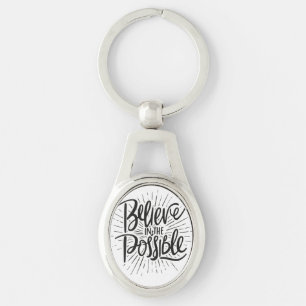 Believe in the Possible - Oval Keychain