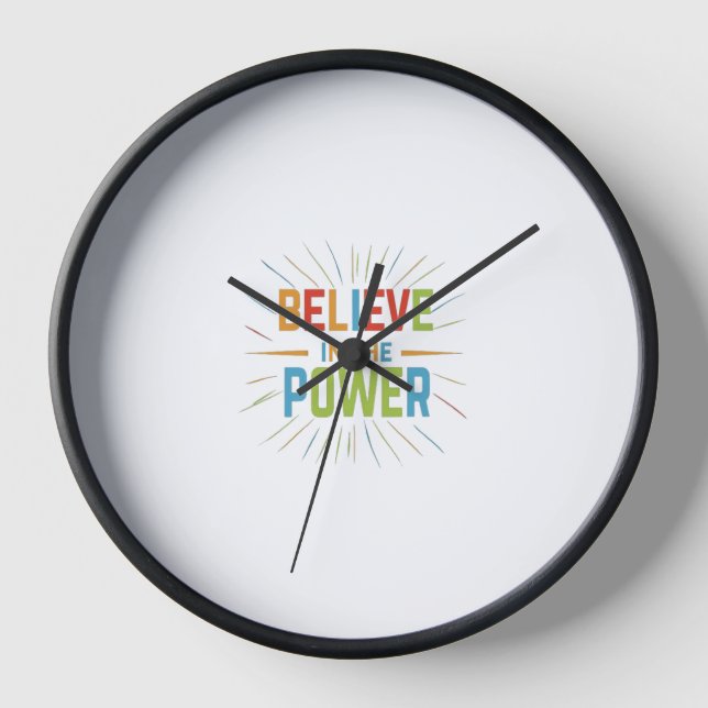Believe In The Power Clock (Front)