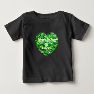 Believe In The Power Of Love, Baby Tshirt