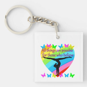 BELIEVE IN THE POWER OF YOUR GYMNASTICS DREAMS KEY RING