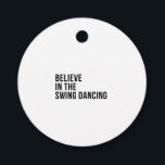 Believe in the swing dancing favour tags<br><div class="desc">Believe in the swing dancing</div>