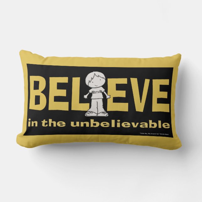 Believe in the Unbelievable Lumbar Cushion (Front)