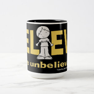 Believe in the Unbelievable Two-Tone Coffee Mug