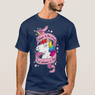 Believe in the Unicorn  T-Shirt