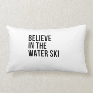 Believe in the water ski lumbar cushion