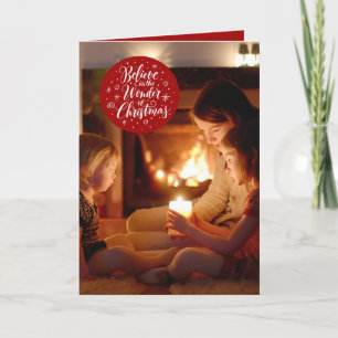 Believe in the Wonder of Christmas Custom Photo Holiday Card