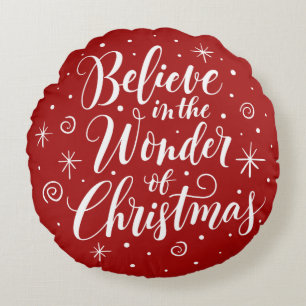 Believe in the Wonder of Christmas Lettering Round Cushion