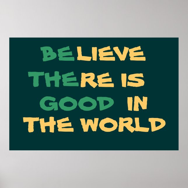 Believe in the world Poster (Front)