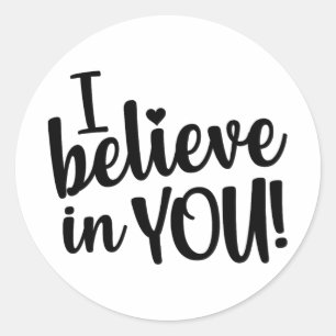 Believe In You Women's Teacher Test Day Classic Round Sticker