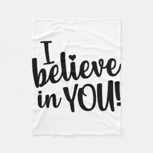 Believe In You Women's Teacher Test Day Fleece Blanket