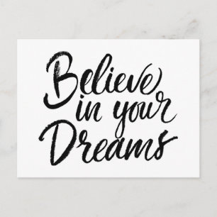 Believe In Your Dreams Postcard