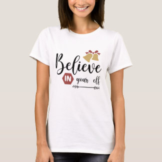 Believe in your elf Merry Christmas Tree X mas T-Shirt