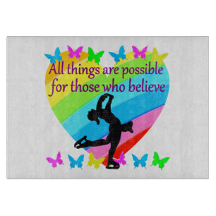 BELIEVE IN YOUR FIGURE SKATING DREAMS CUTTING BOARD