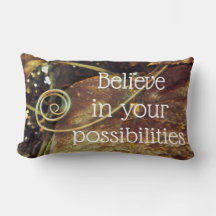 Believe in Your Possibilities Lumbar Pillow
