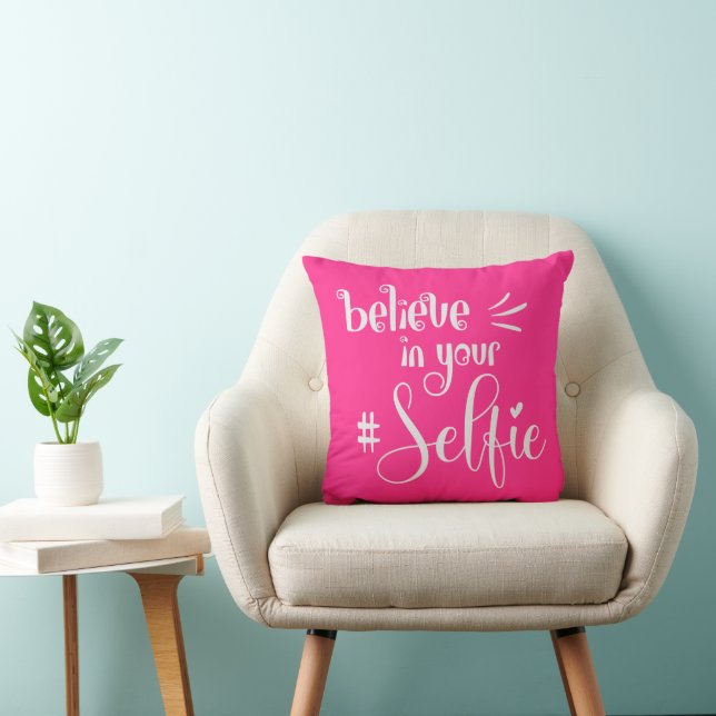 Believe in your Selfie Script White Pink Cushion (Chair)