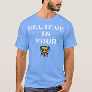 Believe In Your Sylph T-Shirt